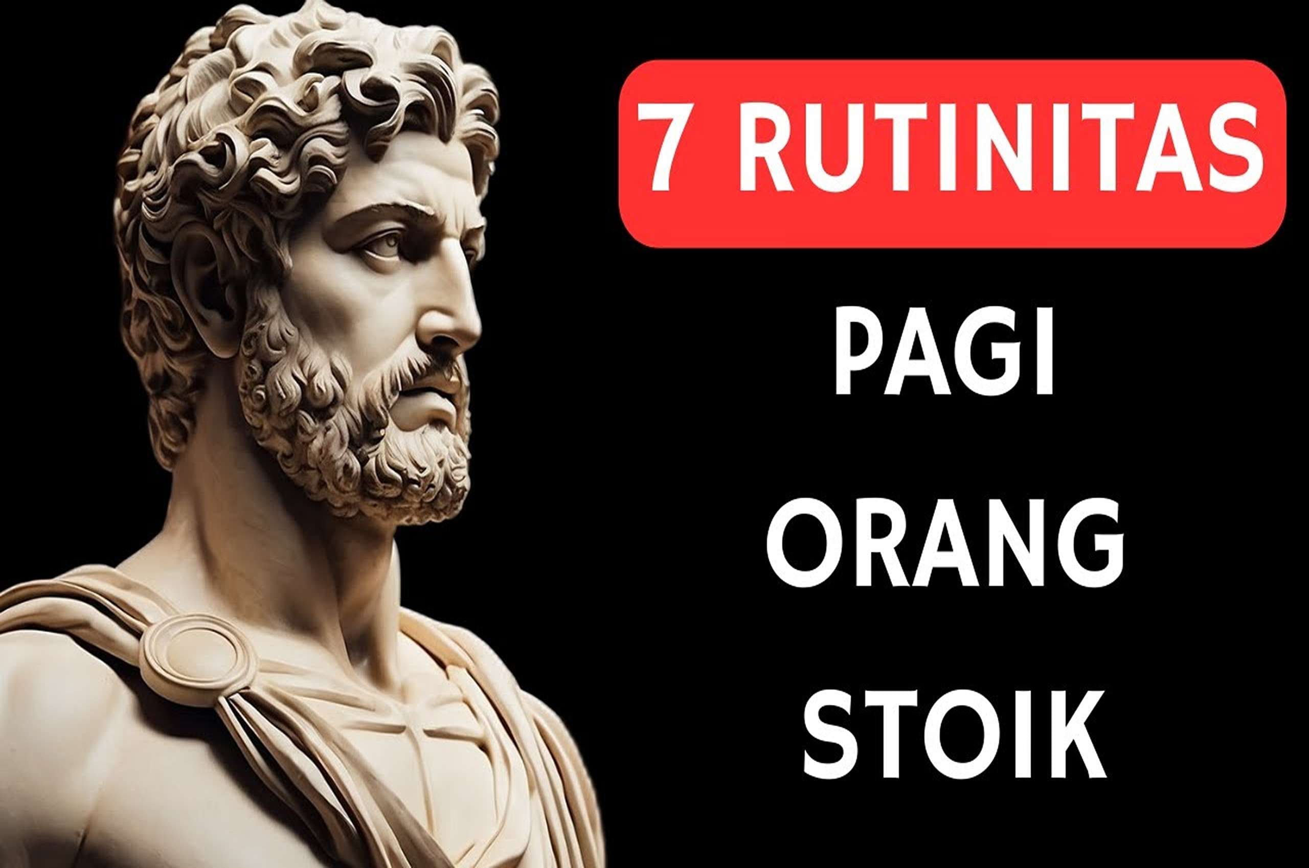 7 Rutinitas Stoikisme yang Harus Kamu Lakukan Setiap Pagi